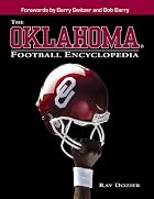 Oklahoma Football Encyclopedia by Ray Dozler