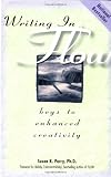 Perry, Susan K.: Writing in Flow: Keys to Enhanced Creativity Perry, Susan K.: Writing in Flow: Keys to Enhanced Creativity