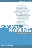 Kenyon, Sherrilyn: The Writer's Digest Character Naming Sourcebook