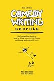 Helitzer, Melvin: Comedy Writing Secrets: The Best-Selling Book On How To Think Funny, Write Funny, Act Funny, And Get Paid Foor It Helitzer, Melvin: Comedy Writing Secrets: The Best-Selling Book On How To Think Funny, Write Funny, Act Funny, And Get Paid Foor It