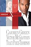Green, Carmen: Indecent Exposure Green, Carmen: Indecent Exposure