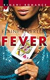 OVERTON, ELAINE: Fever OVERTON, ELAINE: Fever