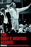 Hilliard, David: The Huey P. Newton Reader