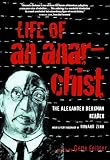 Zinn, Howard: Life Of An Anarchist: The Alexander Berkman Reader