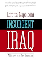 Insurgent Iraq: Al-Zarqawi and the New&hellip;