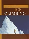 Wurdinger, Scott: Ice Climbing