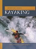 Wurdinger, Scott: Kayaking