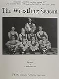 Brooks, Laurie: The Wrestling Season