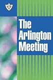 Willis, Cecil: The Arlington Meeting Willis, Cecil: The Arlington Meeting
