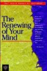 Willis, Mike: The Renewing Of Your Mind Willis, Mike: The Renewing Of Your Mind