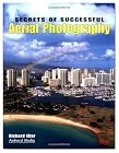 Secrets of Successful Aerial Photography