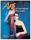 The Art of Color Infrared Photography
