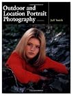 Outdoor and Location Portrait Photography