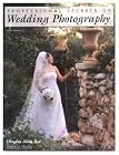 Professional Secrets of Wedding Photography