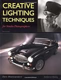 Montizambert, Dave: Creative Lighting Techniques for Studio Photographers