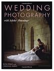 Wedding Photography with Adobe Photoshop