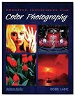Creative Techniques for Color Photography