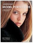 Professional Model Portfolios: A Step-by-Step Guide for Photographers