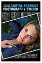How to Start and Operate a Digital Portrait Photography Studio