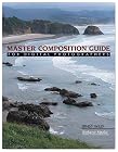 Master Composition Guide for Digital Photographers