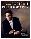 The Best of Portrait Photography: Techniques and Images from the Pros