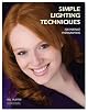 Simple Lighting Techniques for Portrait Photographers