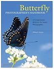 Butterfly Photographer's Handbook: A Comprehensive Reference for Nature Photographers