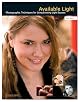 Available Light: Photographic Techniques for Using Existing Light Sources
