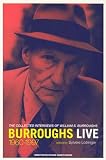 Burroughs, William S.: Burroughs Live