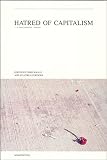 Krause, C.: Hatred of Capitalism : A Semiotexte Reader