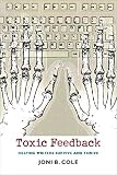 Cole, Joni B.: Toxic Feedback: Helping Writers Survive And Thrive Cole, Joni B.: Toxic Feedback: Helping Writers Survive And Thrive