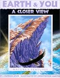 Lewis, J. Patrick: Earth and You: A Closer View Nature's Features