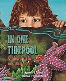 Fredericks, Anthony: In One Tidepool: Crabs, Snails, and Salty Tails Fredericks, Anthony: In One Tidepool: Crabs, Snails, and Salty Tails
