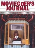 Chiarello, Michael: The Moviegoer's Journal