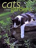 Dickey, Page: Cats in Their Gardens