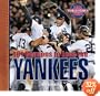 101 Reasons to Love the Yankees (Revised)