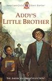 Porter, Connie Rose: Addy's Little Brother