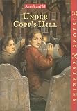 Ayres, Katherine: Under Copp's Hill