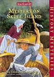 Jones, Elizabeth McDonald: Mystery on Skull Island