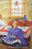 Graef, Renee: Addy Studies Freedom