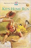 Tripp, Valerie: Kit's Home Run