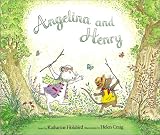 Holabird, Katharine: Angelina and Henry Holabird, Katharine: Angelina and Henry