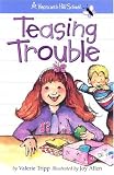 Tripp, Valerie: Teasing Trouble