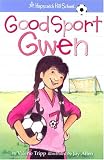 Tripp, Valerie: Good Sport Gwen