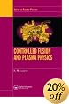 Controlled Fusion and Plasma Physics