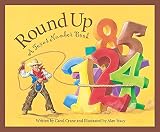 Crane, Carol: Round Up: A Texas Number Book Crane, Carol: Round Up: A Texas Number Book