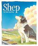 Collard, Sneed B.: Shep: Our Most Loyal Dog