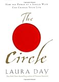 Day, Laura: The Circle Day, Laura: The Circle
