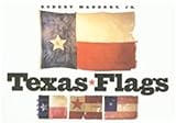 Maberry, Robert: Texas Flags