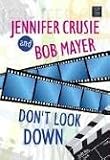Mayer, Bob: Don't Look Down